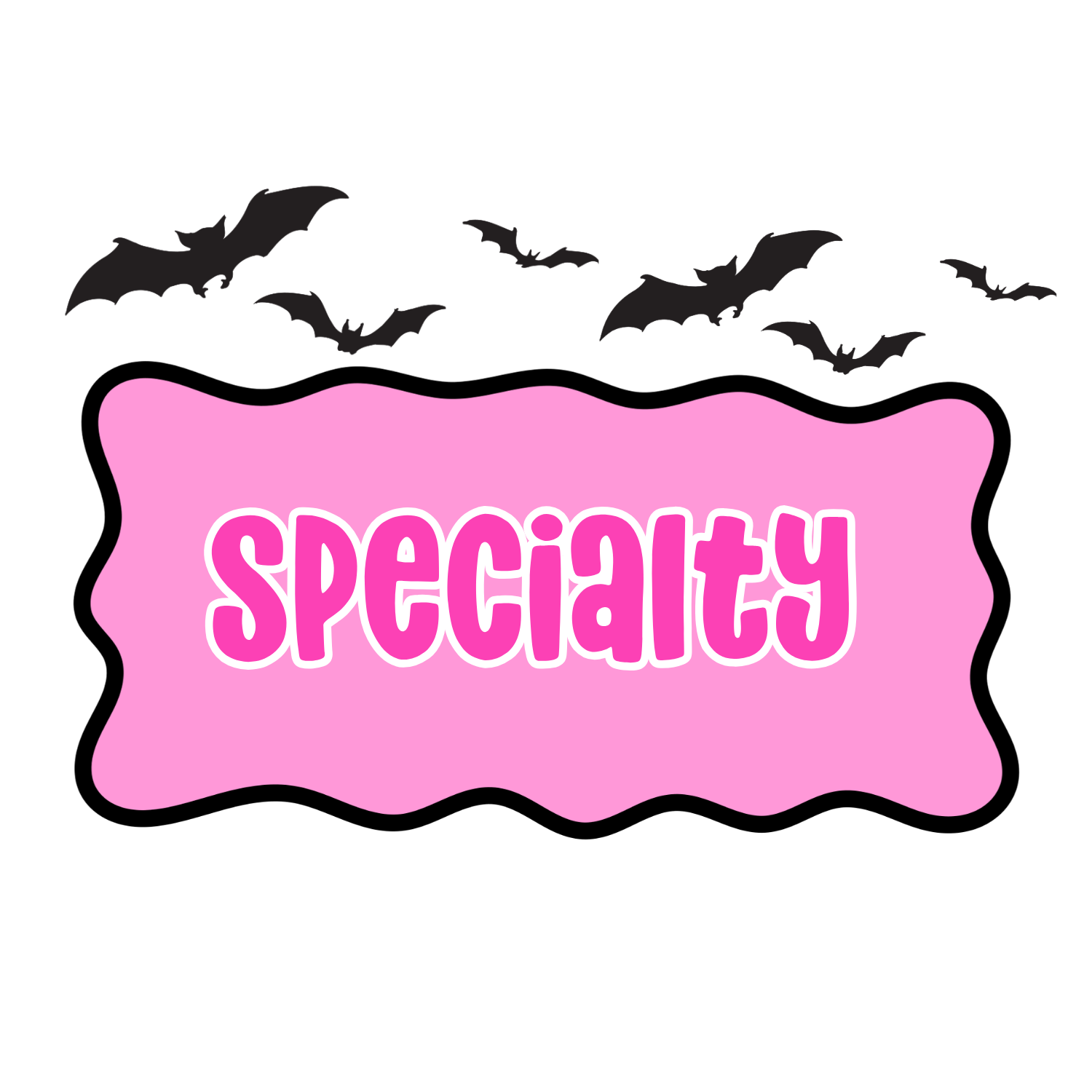 Specialty